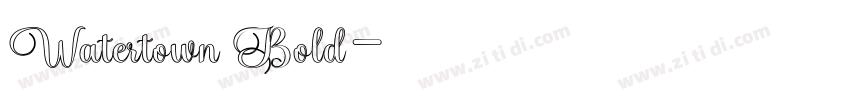 Watertown Bold字体转换